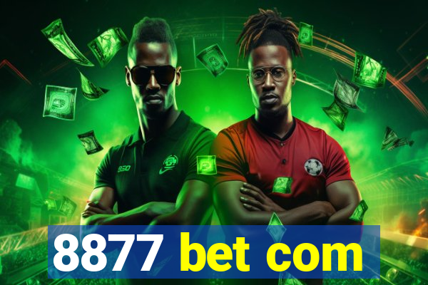 8877 bet com